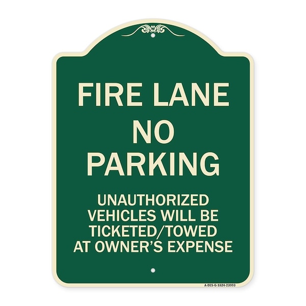 Fire Lane No Parking Unauthorized Vehicles Will Be Ticketed Towed at Owners Expense, G-1824-23993
